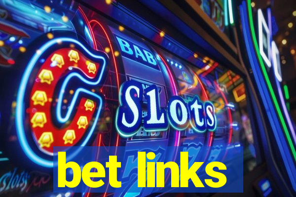 bet links