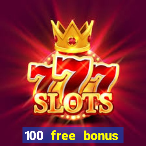 100 free bonus casino no deposit gcash philippines