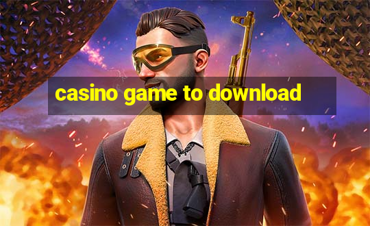 casino game to download