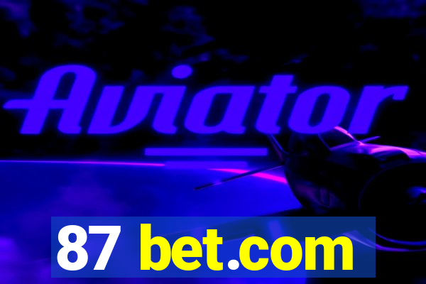 87 bet.com