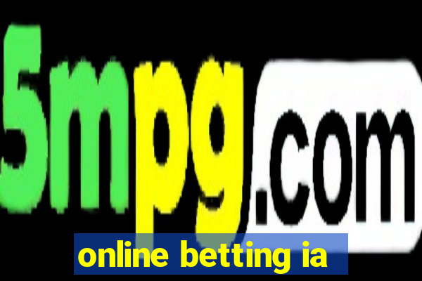 online betting ia