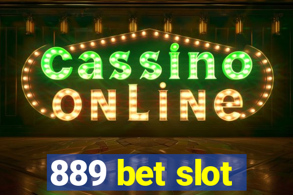 889 bet slot