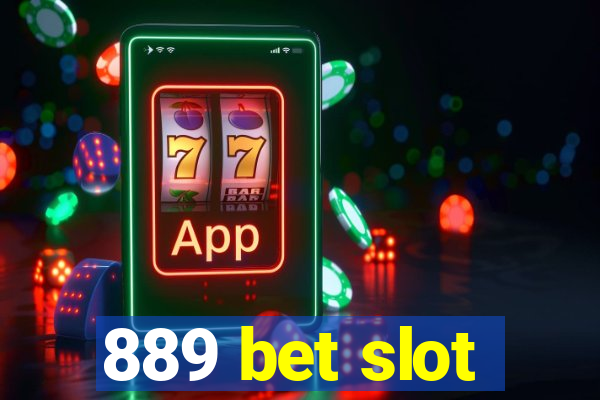 889 bet slot