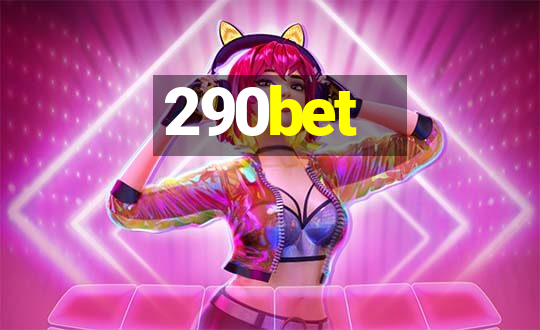 290bet