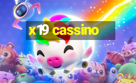 x19 cassino