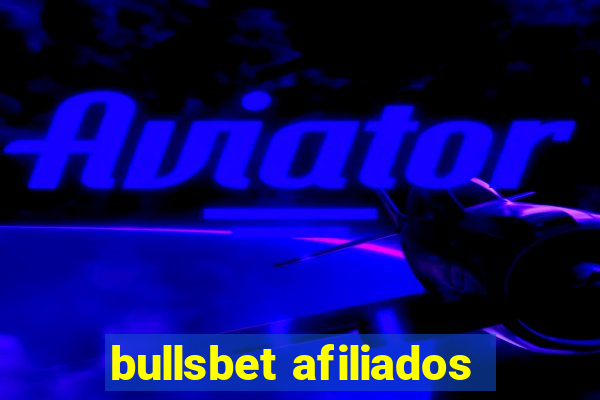 bullsbet afiliados