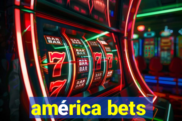 américa bets