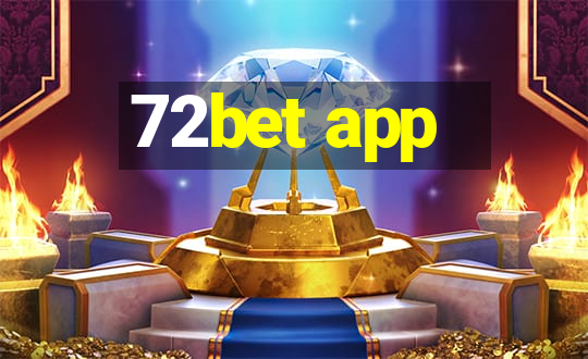 72bet app