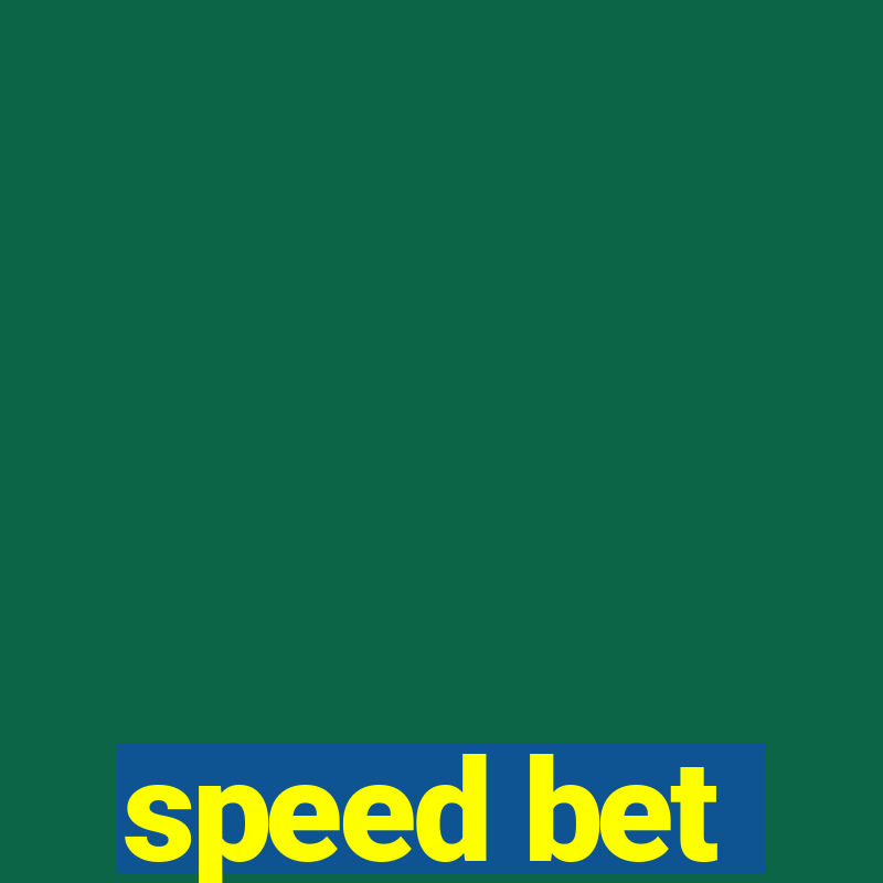 speed bet