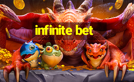 infinite bet