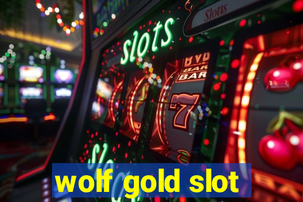 wolf gold slot