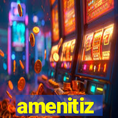 amenitiz