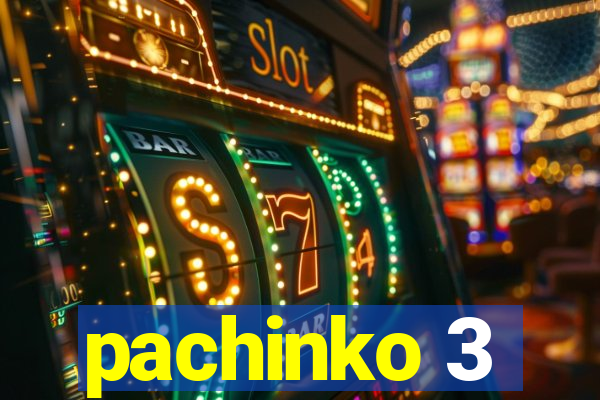 pachinko 3