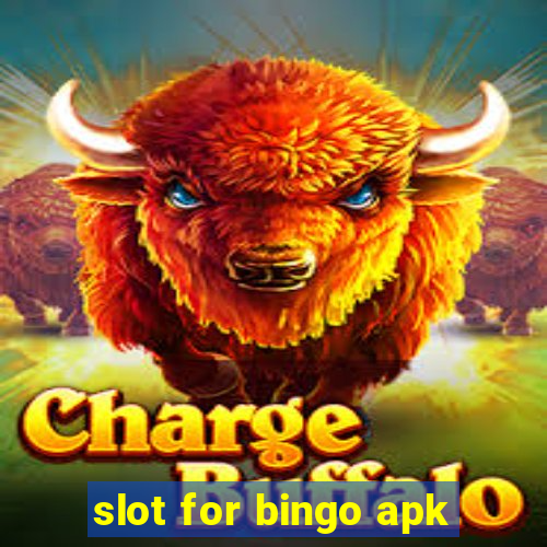 slot for bingo apk