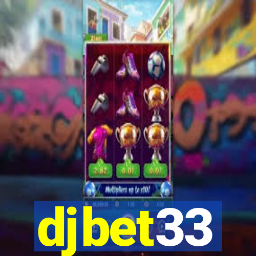 djbet33