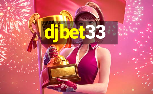 djbet33