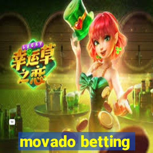 movado betting