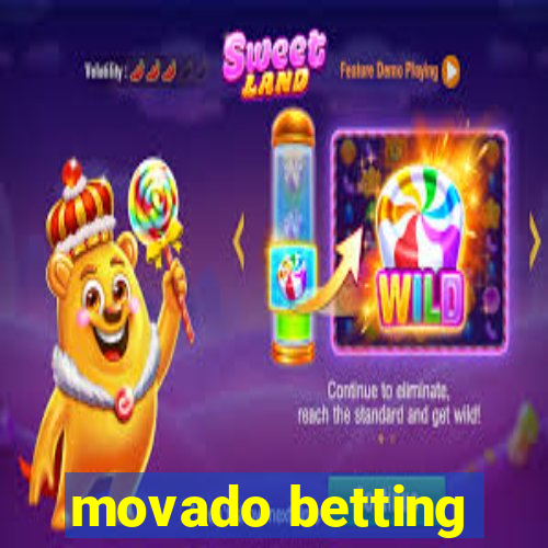 movado betting