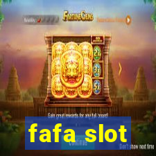 fafa slot