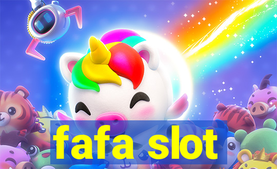 fafa slot