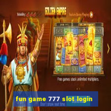 fun game 777 slot login