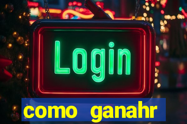 como ganahr dinheiro jogando