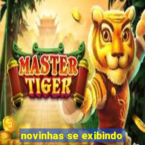 novinhas se exibindo