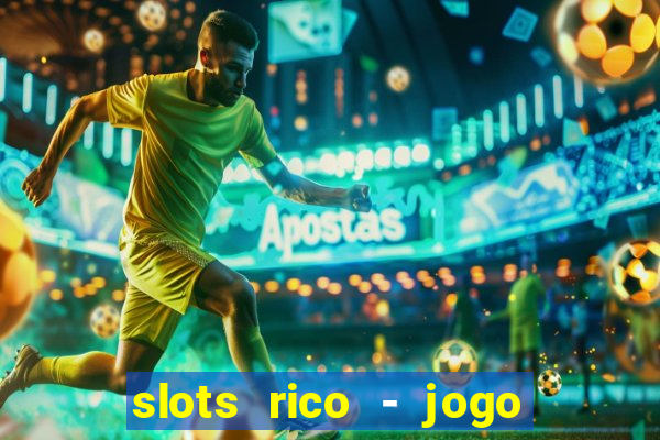 slots rico - jogo de cartas