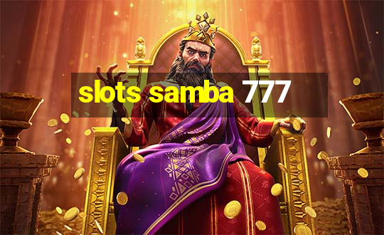 slots samba 777