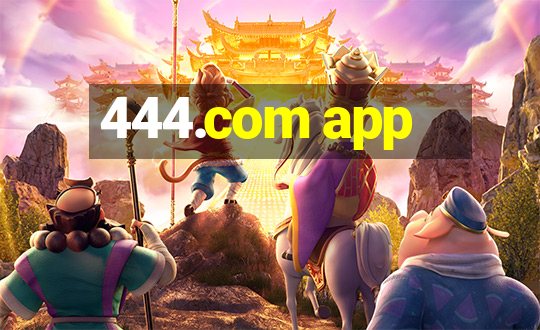 444.com app