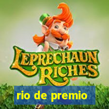 rio de premio