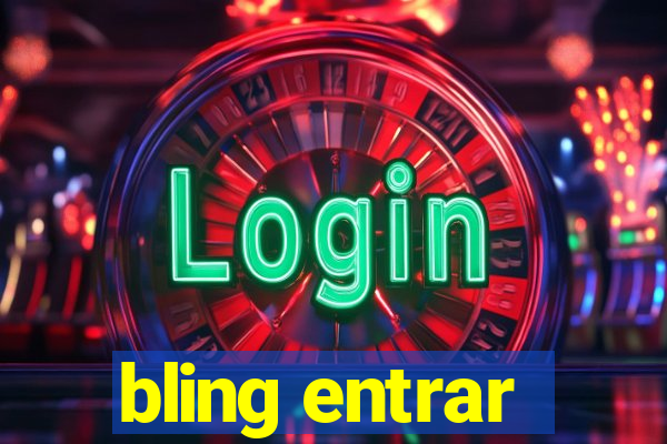 bling entrar