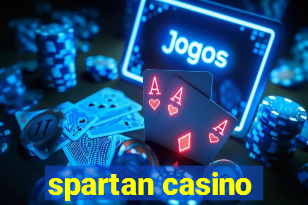 spartan casino