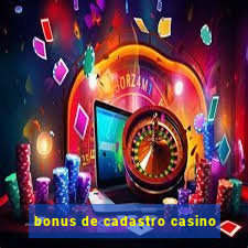 bonus de cadastro casino