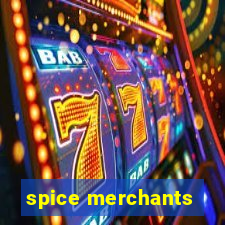 spice merchants