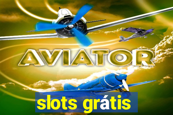 slots grátis