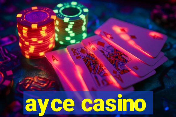 ayce casino