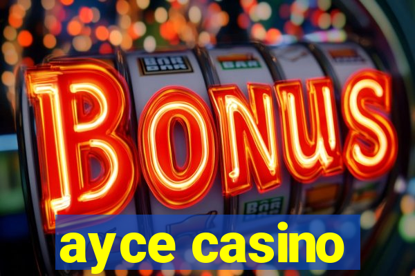 ayce casino