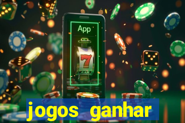 jogos ganhar dinheiro online