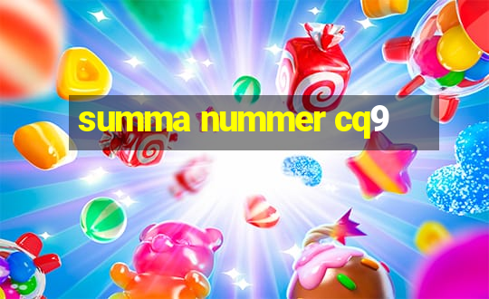 summa nummer cq9