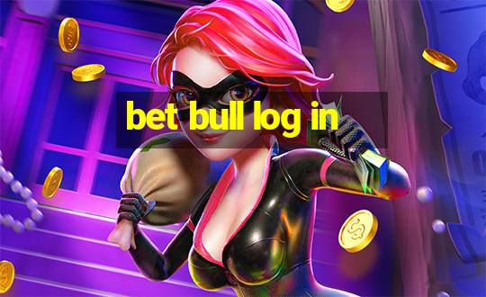 bet bull log in