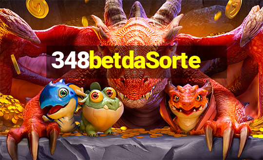 348betdaSorte