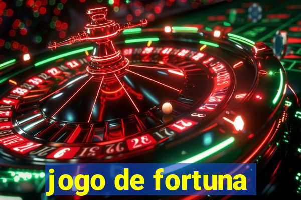 jogo de fortuna