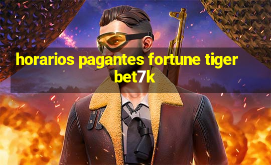 horarios pagantes fortune tiger bet7k