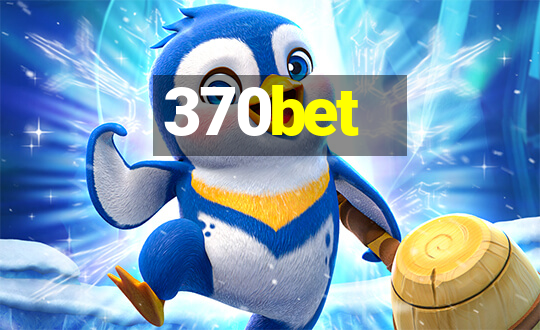 370bet