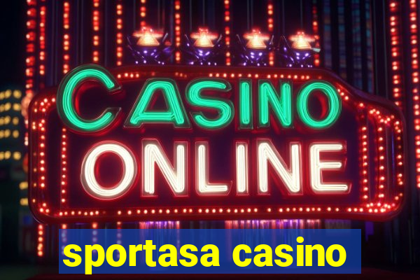 sportasa casino