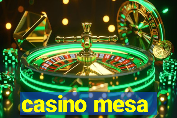 casino mesa