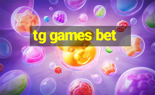 tg games bet