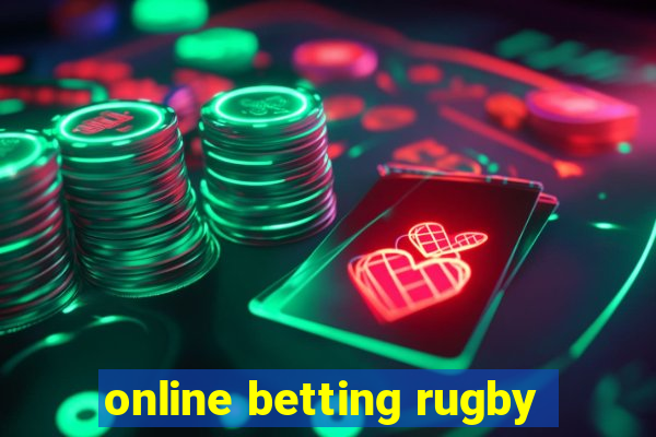 online betting rugby