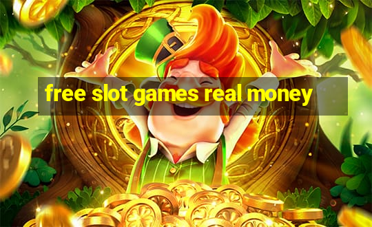 free slot games real money